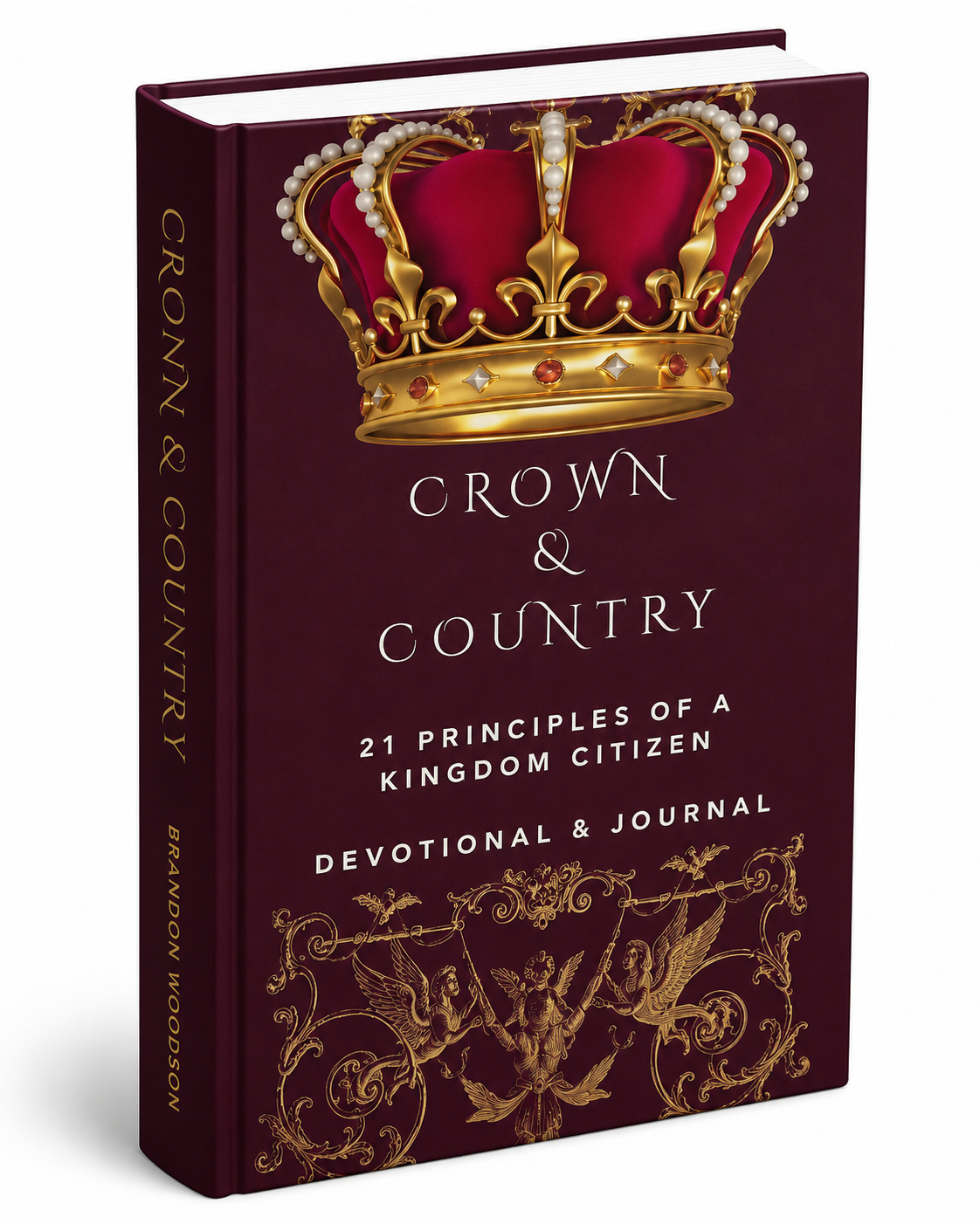 Crown & Country: 21 Principles of a Kingdom Citizen